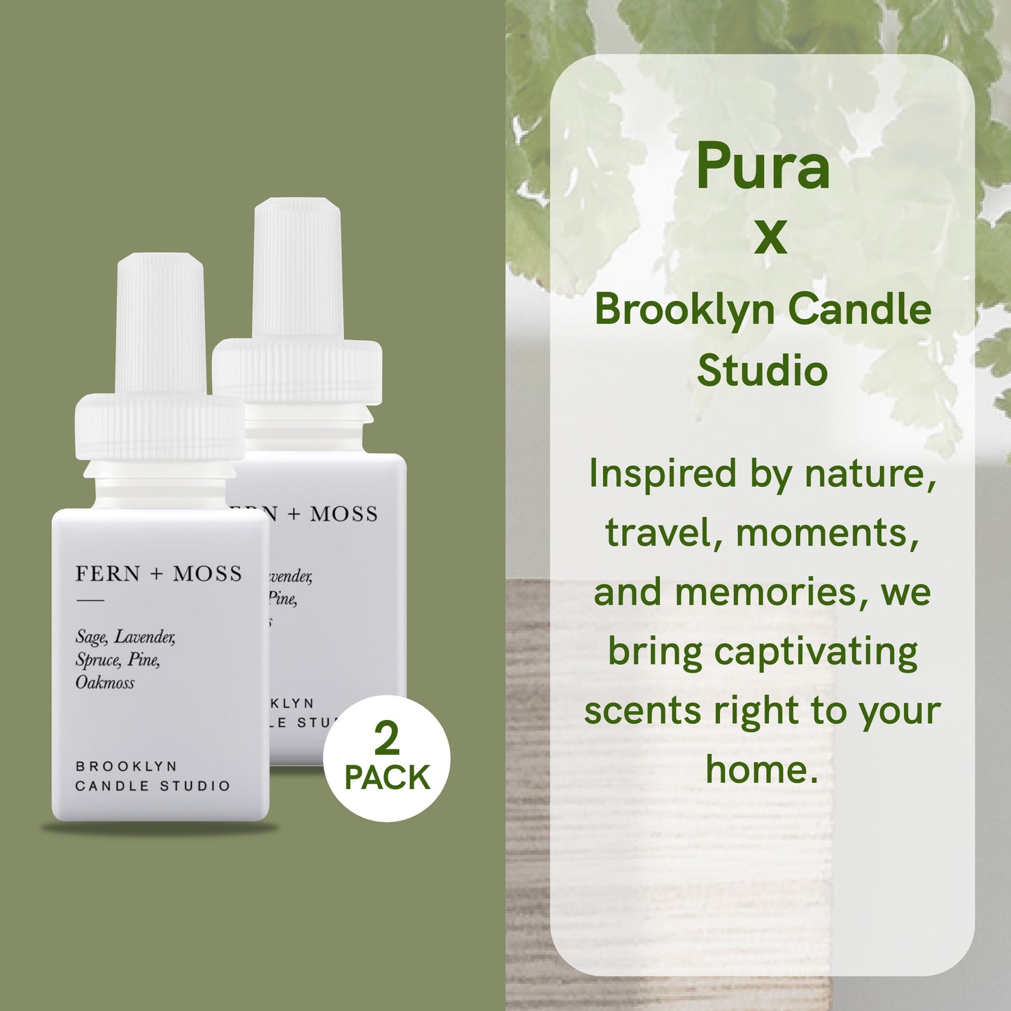 Pura and Brooklyn Candle Studio - Home Fragrance Scent for Air Diffusers - Aromatherapy Scents for Bedrooms & Living Rooms Scents for Smart Home Diffusers - 2 Pack - Fern & Moss
