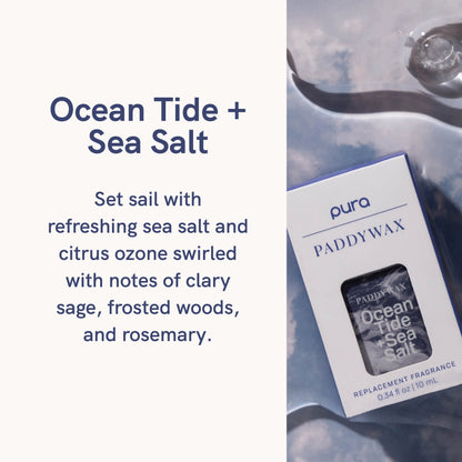 Pura and Paddywax - Fragrance for Smart Home Air Diffusers - Room Freshener - Aromatherapy Scents for Bedrooms & Living Rooms - Odor Eliminator - 2 Pack - Ocean Tide & Sea Salt