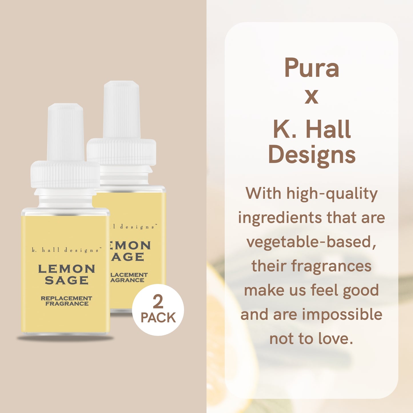 Pura and K Hall Designs - Home Fragrance Scent for Air Diffusers - Aromatherapy Scents for Bedrooms & Living Rooms Scents for Smart Home Diffusers - 2 Pack - Lemon Sage
