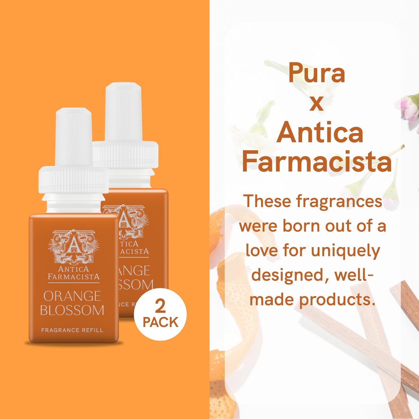 Pura - Home Fragrance Scent - Pura and Antica Farmacista - Orange Blossom