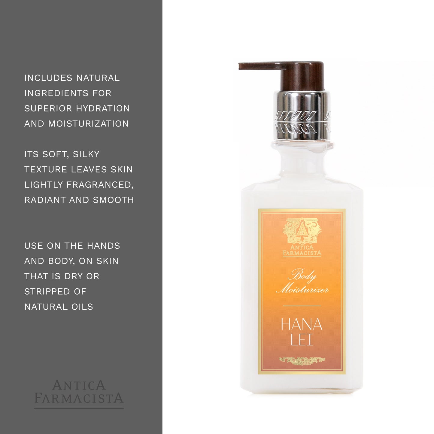 Antica Farmacista Body Moisturizer, Hana Lei, 10 Fl Oz