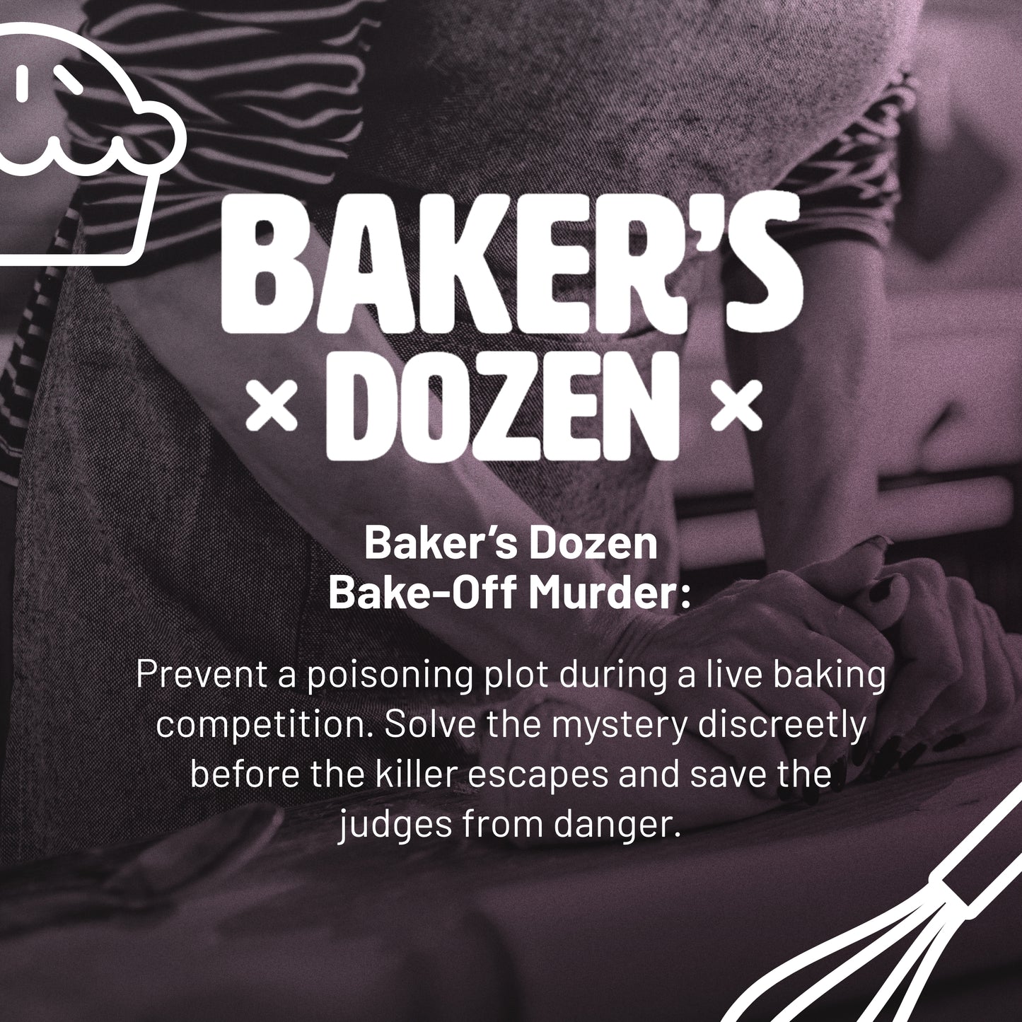 Hunt A Killer Baker's Dozen - Solve a Bake-Off Murder Mystery - For Family Game Night, Parties, and More - Murder Mystery Game for Kids & Adults - Solve Crimes at Date Night - PG