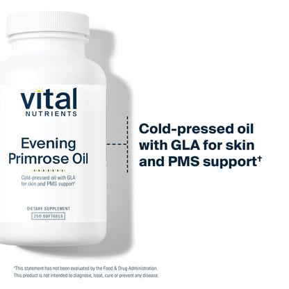 Vital Nutrients - Evening Primrose Oil 1000 mg - Cold-Pressed Oil That Contains GLA, an Essential Omega-6 Fatty Acid - 250 Softgels